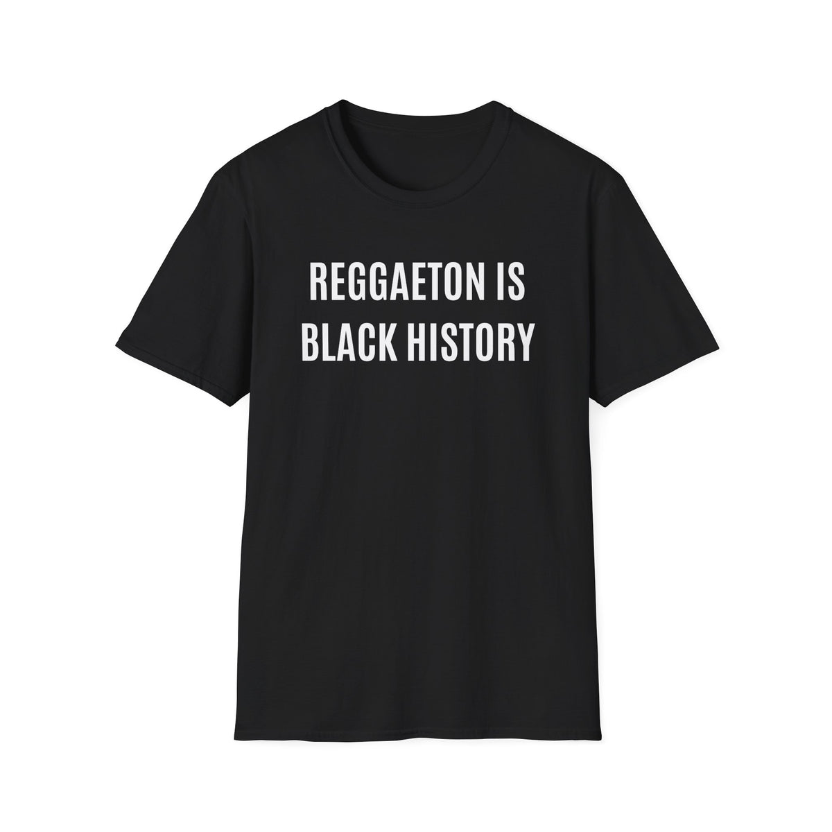 "Reggaeton is Black History" unisex tee in black